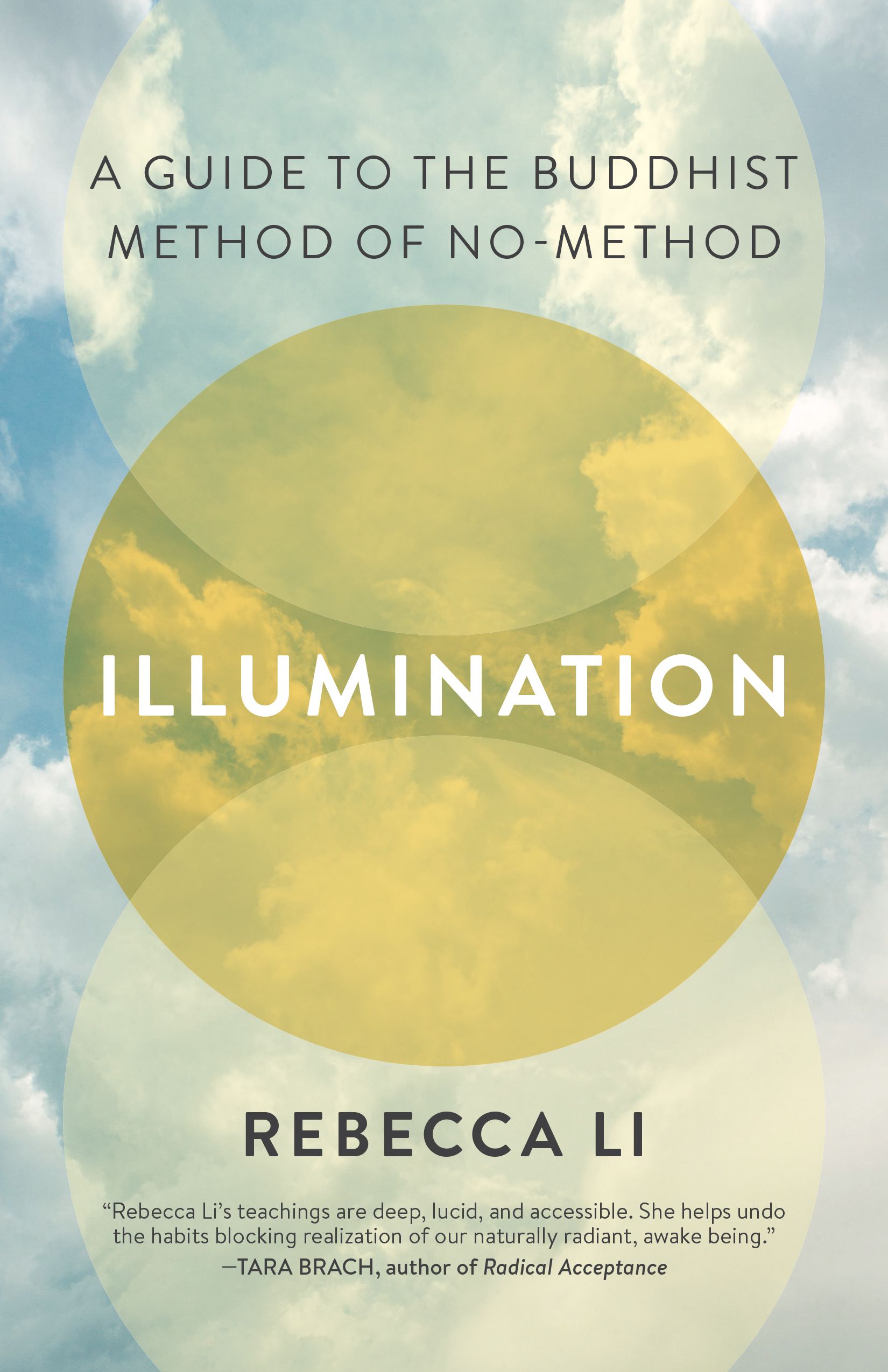 Illumination: A Guide to the Buddhist Method of No-Method cover