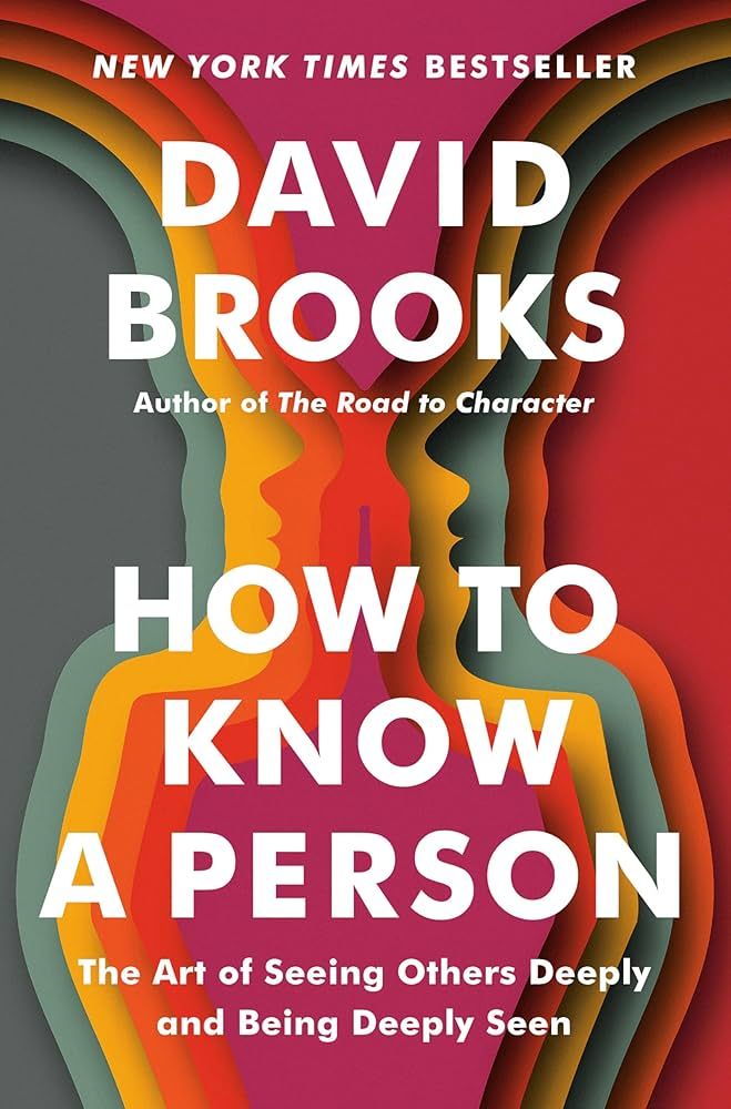 How to Know a Person: The Art of Seeing Others Deeply and Being Deeply Seen cover