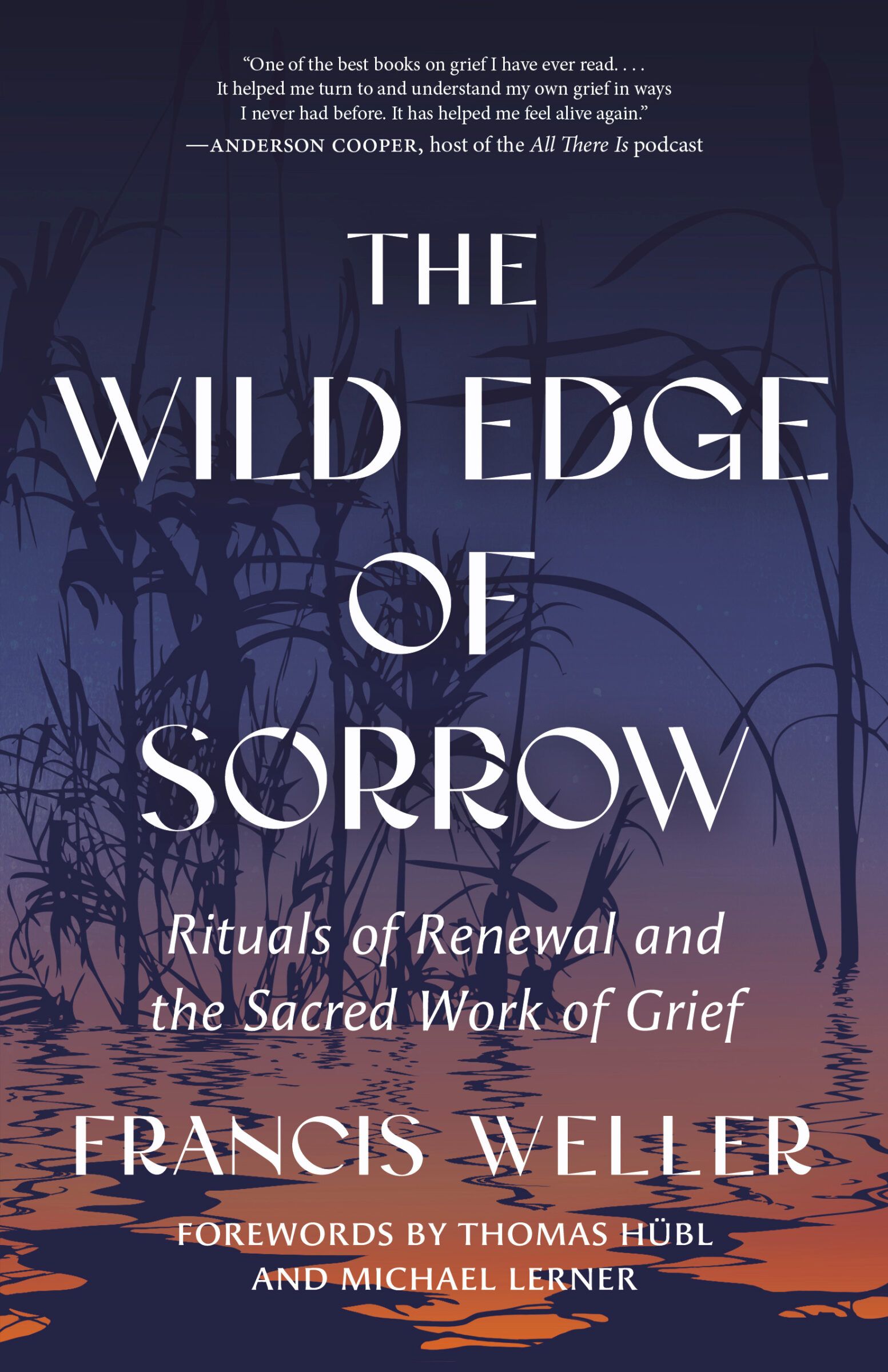 The Wild Edge of Sorrow: Rituals of Renewal and the Sacred Work of Grief cover
